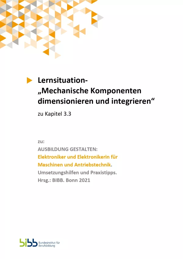 Unterrichtsplanung: Mechanische Komponenten dimensionieren und integrieren