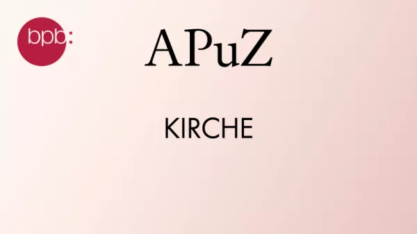 Audio: APuZ #23: Kirche