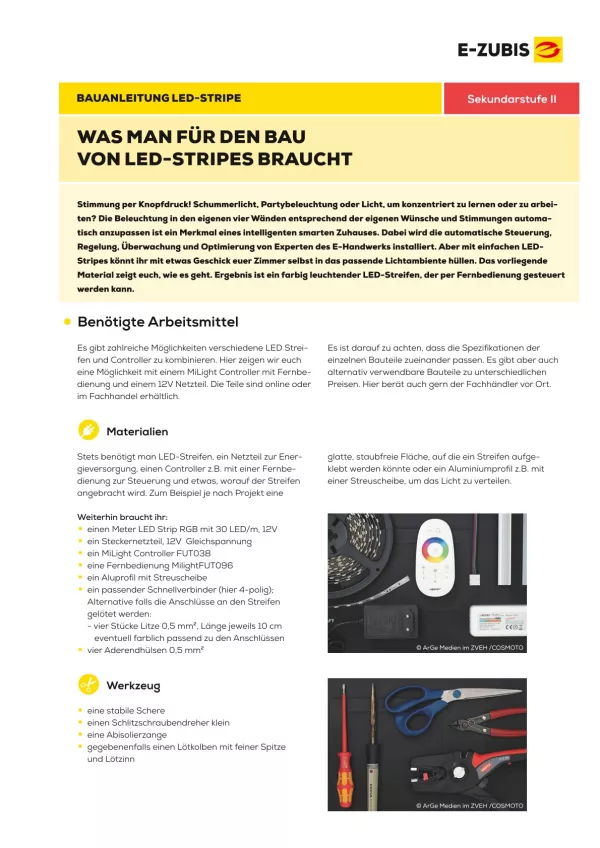 Arbeitsblatt: Ein smartes Elektronik-Gadget bauen: Bauanleitung LED-Stripe | Arbeitsblatt 1: Was man für den Bau von LED-Stripes braucht
