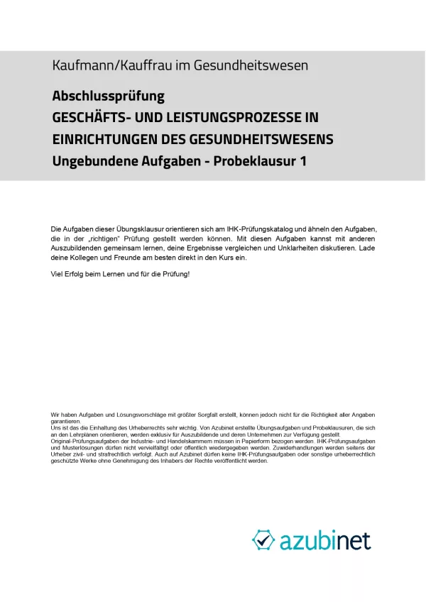 Test: Kaufmann/ Kauffrau im Gesundheitswesen: Abschlussprüfung: Geschäftsprozesse (Probeklausur)
