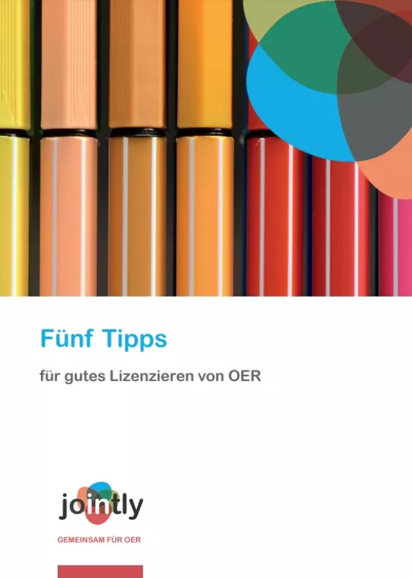 Broschuere: Heft 2: Fünf Tipps für gutes Lizenzieren von OER