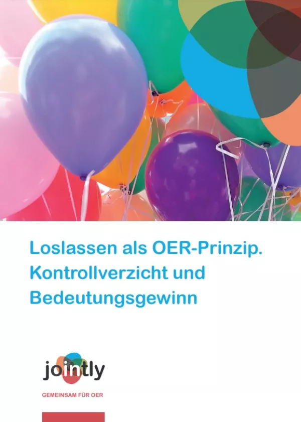 Broschuere: Heft 8: Loslassen als OER-Prinzip. Kontrollverzicht und Bedeutungsgewinn