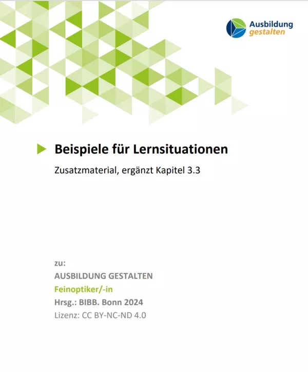 Unterrichtsplanung: Feinoptiker/in: Lernsituationen