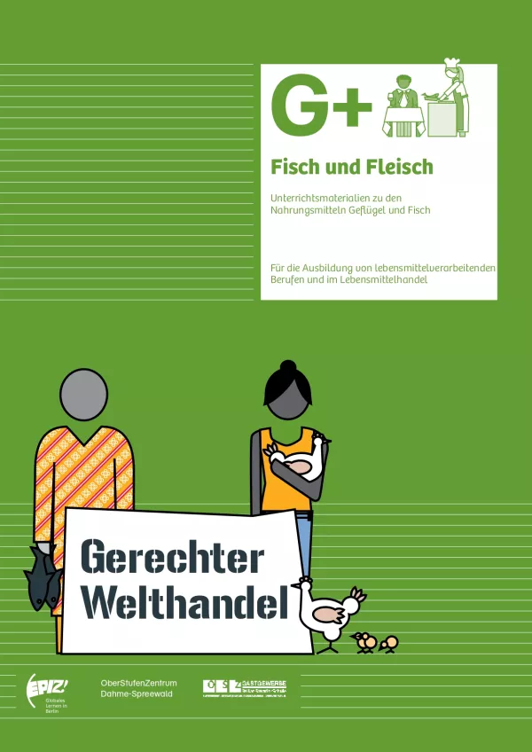 Broschuere: Gerechter Welthandel: G+ Fisch und Fleisch (Unterrichtsmaterial)