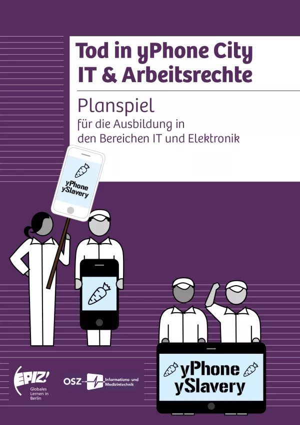 Broschuere: Tod in yPhone City IT &amp; Arbeitsrechte (Planspiel)