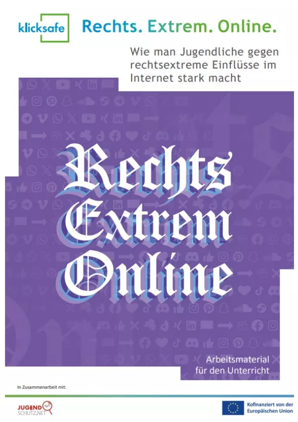 Broschuere: Rechts. Extrem. Online. - Wie man Jugendliche gegen rechtsextreme Einflüsse im Internet stark macht