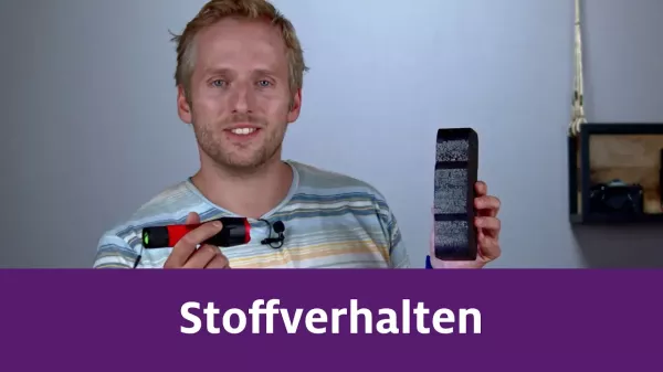 Video: Stoffverhalten