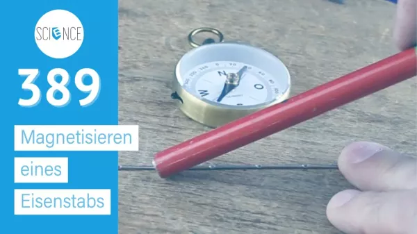 Video: Magnetisieren eines Eisenstabs