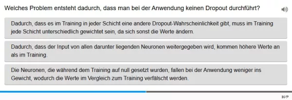 Lernspiel: C9-2 Single Choice: Probleme von Dropout bei der Anwendung. Quiz zum Video