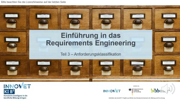 Presentation: G2-3 Einführung in das Requirement Engineering: Teil 3 - Anforderungsklassifikation. Folien zum Video