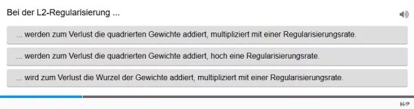 Lernspiel: C9-3 Single Choice: L2-Regularisierung. Quiz zum Video