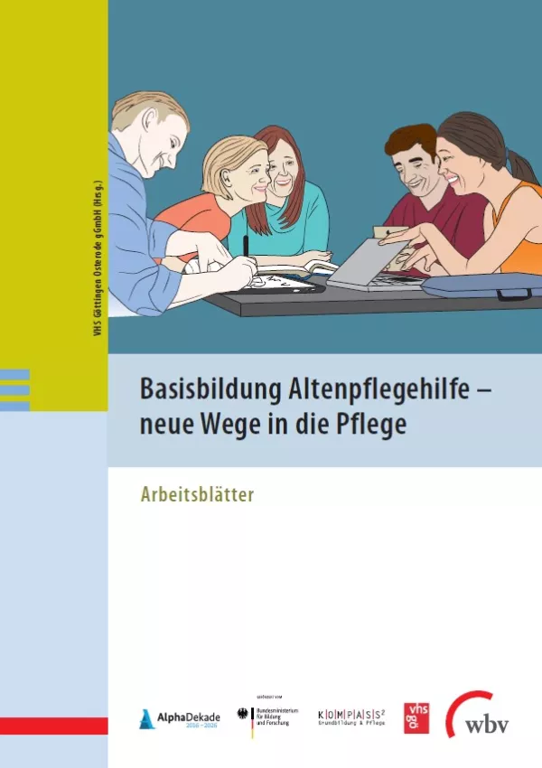 Arbeitsblatt: Basisbildung Altenpflegehilfe | Modul 15B: Sicherheit
