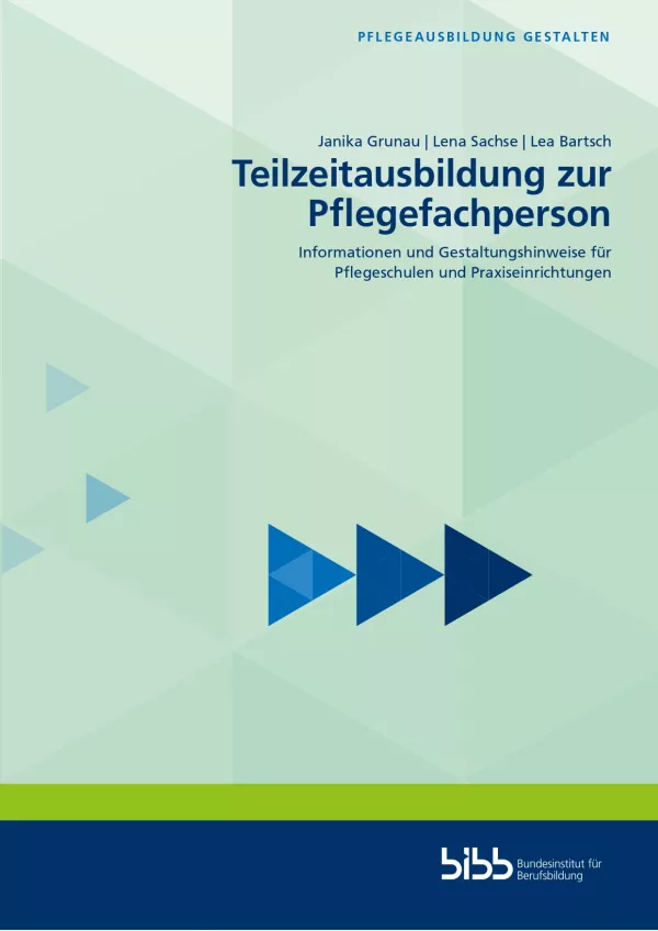 Handreichung: Teilzeitausbildung zur Pflegefachperson