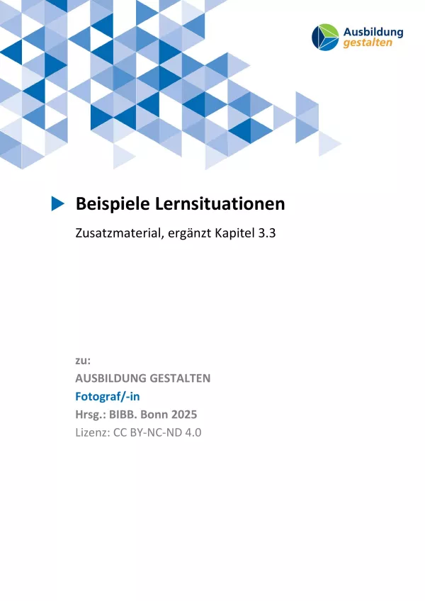 Unterrichtsplanung: Fotograf/in: Lernsituationen