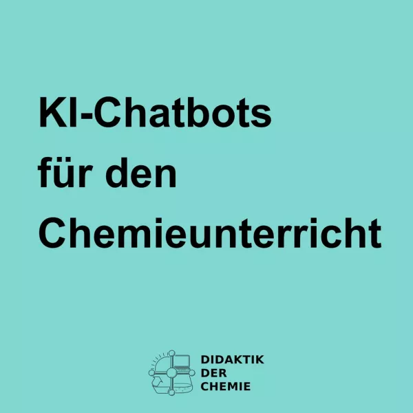 Presentation: KI-Chatbots für den Chemieunterricht