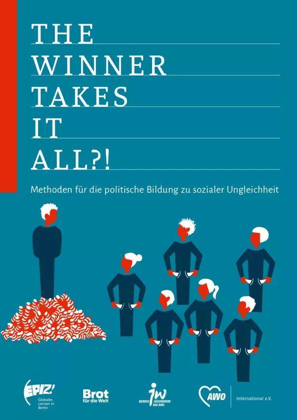 Handreichung: The Winner Takes It All?!