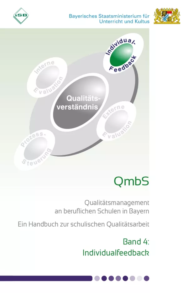Broschuere: Qualitätsmanagement an beruflichen Schulen in Bayern Band 4: Individualfeedback