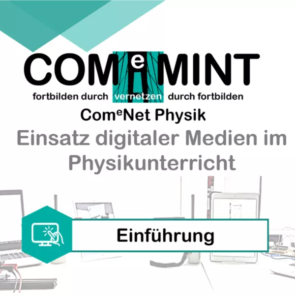 Bild: Einführung – Modul in „Einsatz digitaler Medien im Physikunterricht“