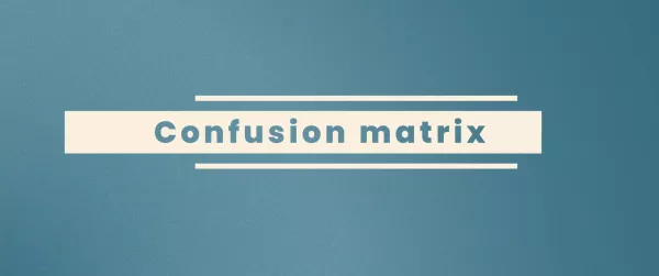 Video: Prognosemodelle: Klassifikation und Regression | 02 | Confusion matrix (MP4)