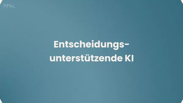 Video: Mensch-KI-Interaktion | 02 | Entscheidungsunterstützende KI (MP4)