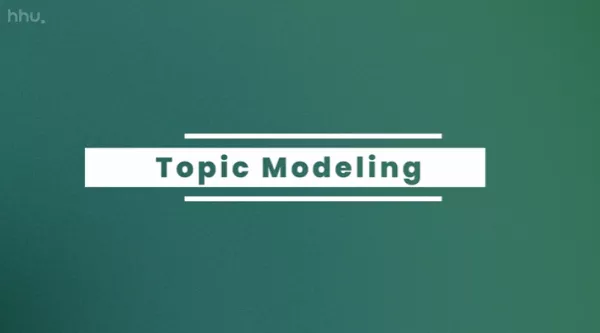Video: Clustering: vom Sortieren bis zum Explorieren | 03 | Topic Modeling (MP4)