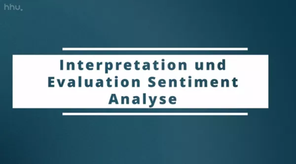 Video: Clustering: vom Sortieren bis zum Explorieren | 04 | Interpretation und Evaluation Sentiment Analyse (MP4)