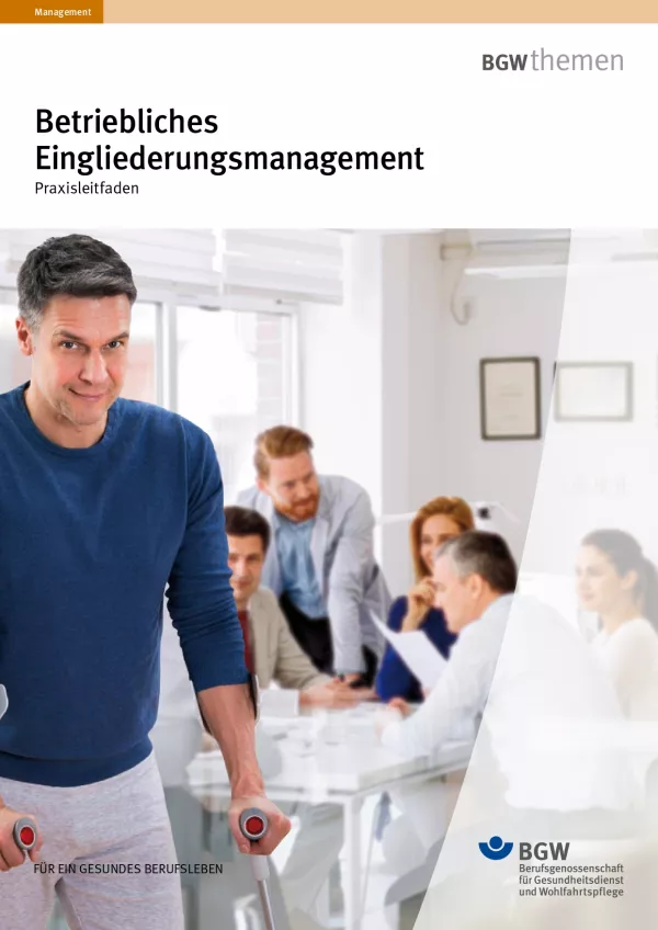 Anleitung: Betriebliches Eingliederungsmanagement