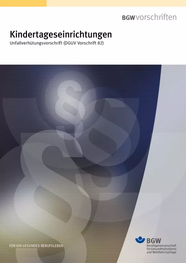 Broschuere: Unfallverhütungsvorschrift - Kindertageseinrichtungen