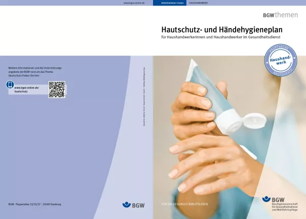Anleitung: Hautschutz- und Händehygieneplan für Haushandwerker/innen im Gesundheitsdienst