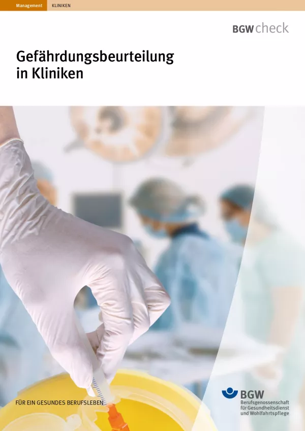 Broschuere: Gefährdungsbeurteilung in Kliniken