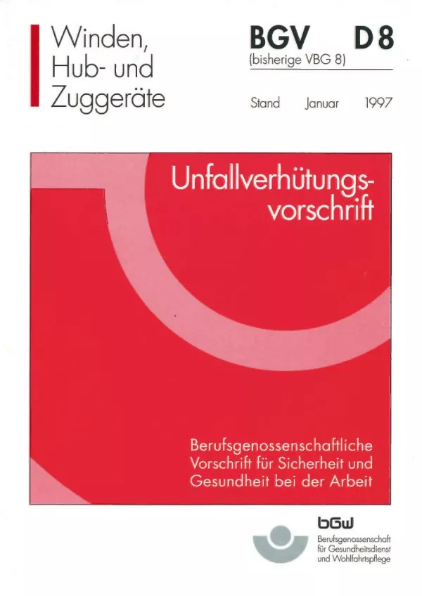 Broschuere: Unfallverhütungsvorschrift - Winden, Hub- und Zuggeräte