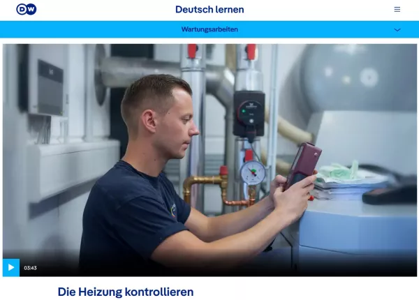 Interaktion: Anlagenmechanik | Wartungsarbeiten: Die Heizung kontrollieren (Trennbare Verben)