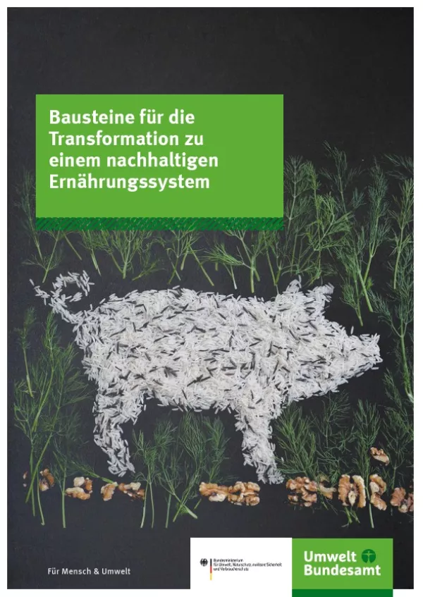 Broschuere: Bausteine für die Transformation zu einem nachhaltigen Ernährungssystem