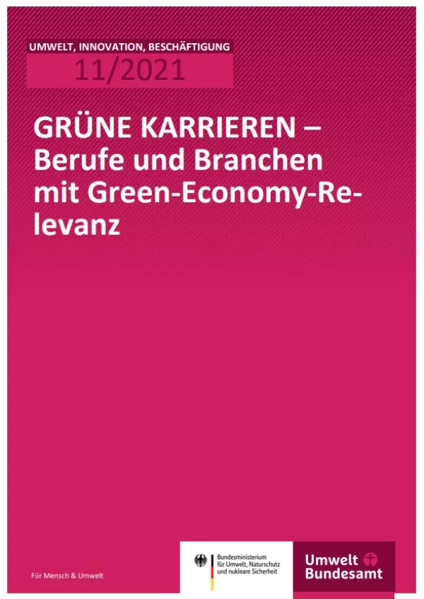 Broschuere: Grüne Karrieren - Berufe und Branchen mit Green-Economy-Relevanz