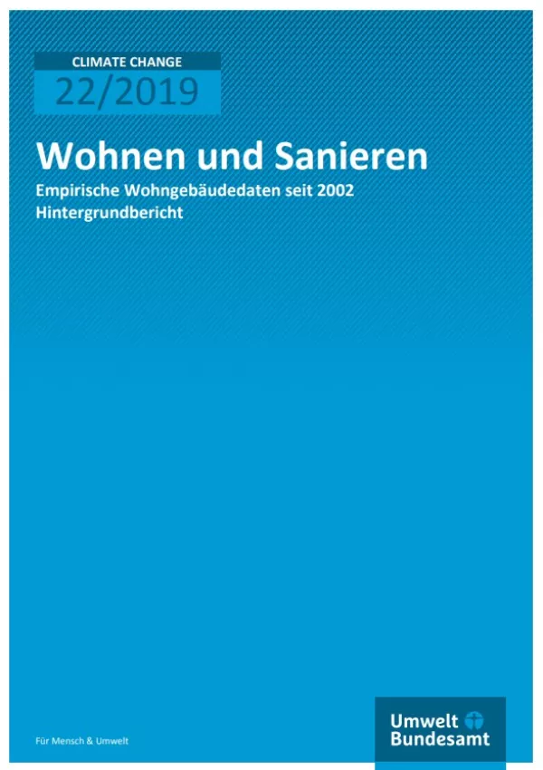 Broschuere: Wohnen und Sanieren: Empirische Wohngebäudedaten seit 2002 (Hintergrundbericht)