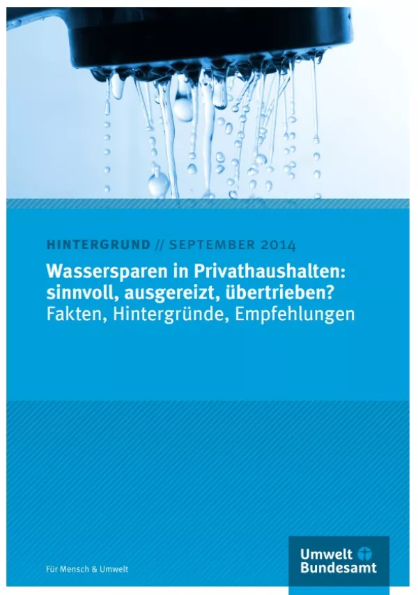 Broschuere: Wassersparen in Privathaushalten: sinnvoll, ausgereizt, übertrieben?