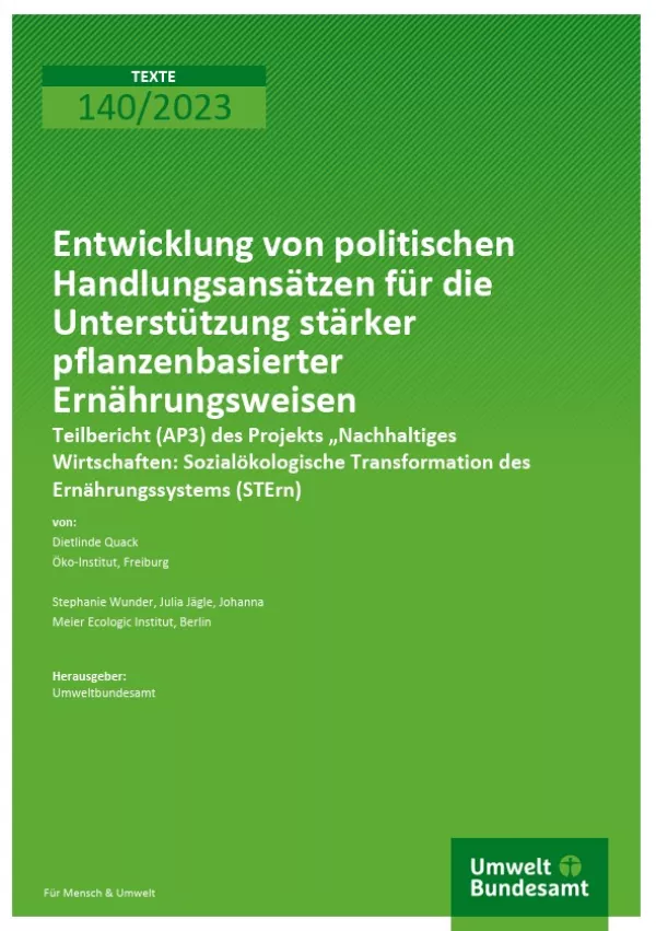 Broschuere: Entwicklung von politischen Handlungsansätzen für die Unterstützung stärker pflanzenbasierter Ernährungsweisen