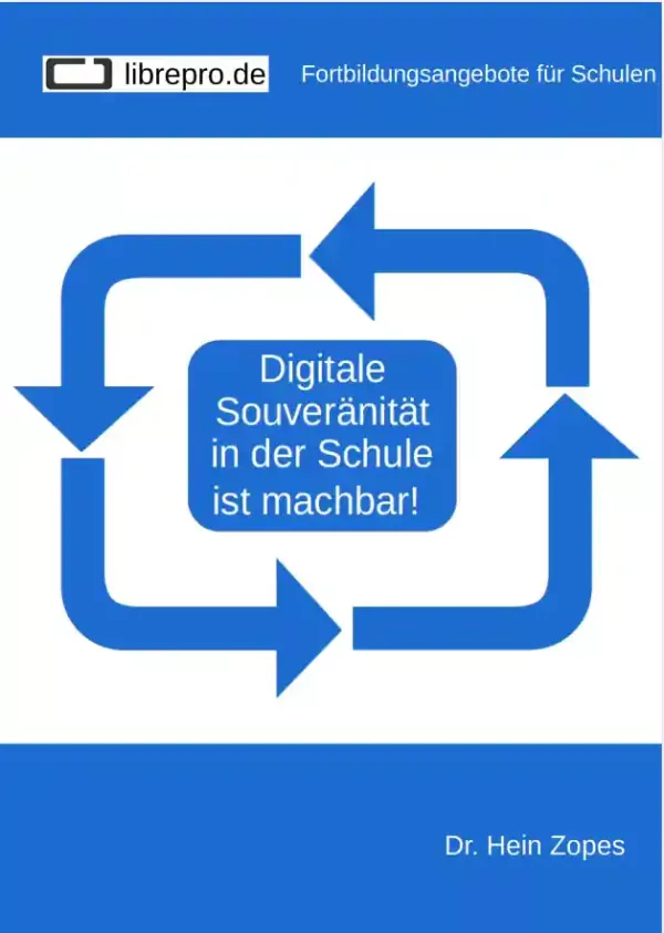 Text: Digitale Souveränität in der Schule ist machbar!