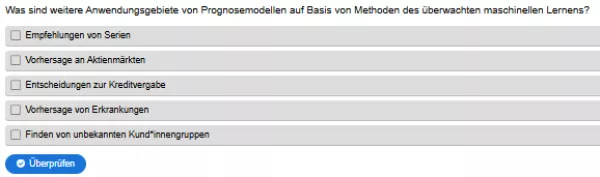Interaktion: Prognosemodelle: Klassifikation und Regression | 07 | Weitere Anwendungsmöglichkeiten von Prognosemodellen (Aufgabe 1)