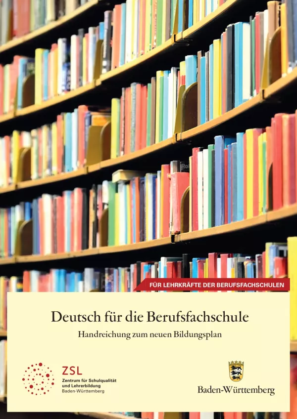 Handreichung: Deutsch für die Berufsfachschule
