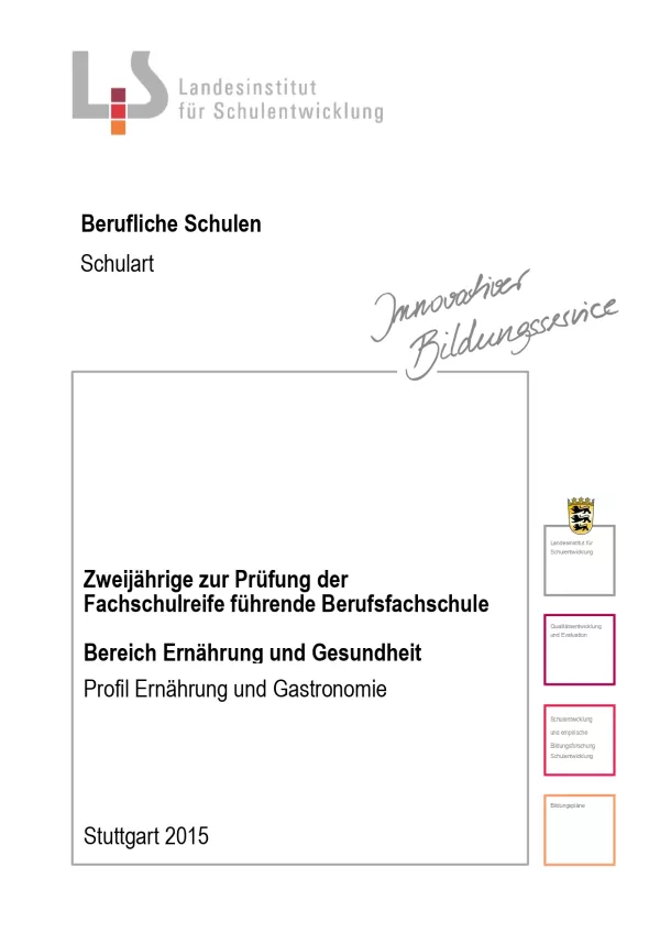 Handreichung: Berufsfachschule Ernährung und Gesundheit: Profil Ernährung und Gastronomie (ZIP-Datei)