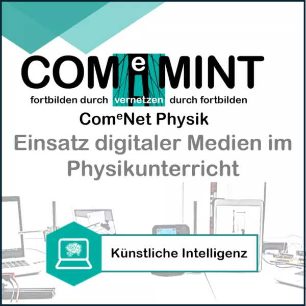 Video: Künstliche Intelligenz – Modul in „Einsatz digitaler Medien im Physikunterricht