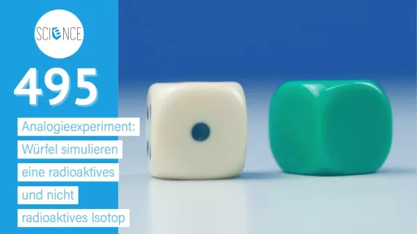 Video: Würfel simulieren eine radioaktives und nicht radioaktives Isotop | Analogieexperiment