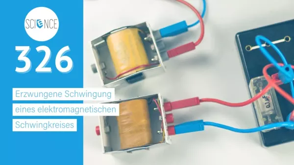 Video: Erzwungene Schwingung eines elektromagnetischen Schwingkreises