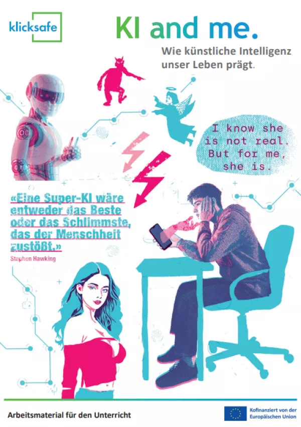 Unterrichtsbaustein: KI and me. Wie künstliche Intelligenz unser Leben prägt.