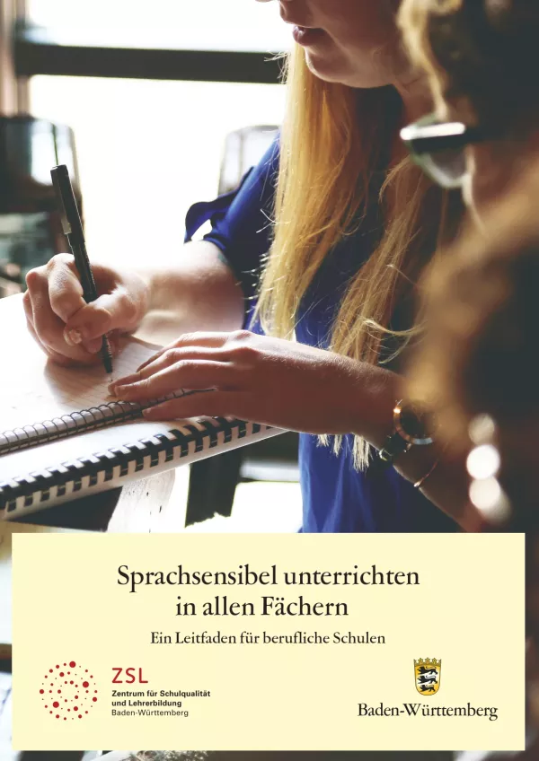 Handreichung: Sprachsensibel unterrichten in allen Fächern: Ein Leitfaden für berufliche Schulen