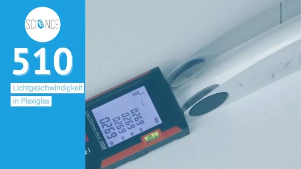 Video: Lichtgeschwindigkeit in Plexiglas