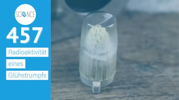 Video: Radioaktivität eines Glühstrumpfs