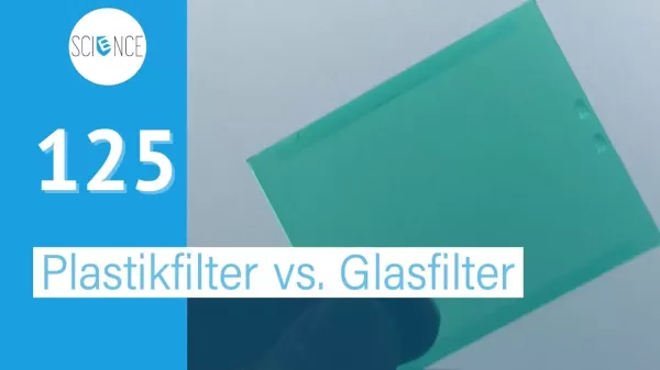 Video: Preiswerte Plastikfilter vs. teure Glasfilter