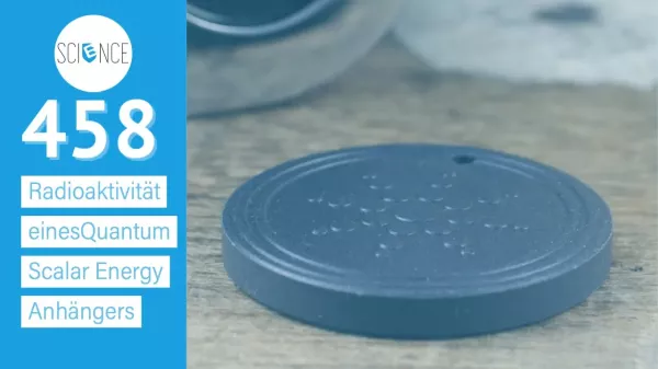 Video: Radioaktivität von Quantum Scalar Energy